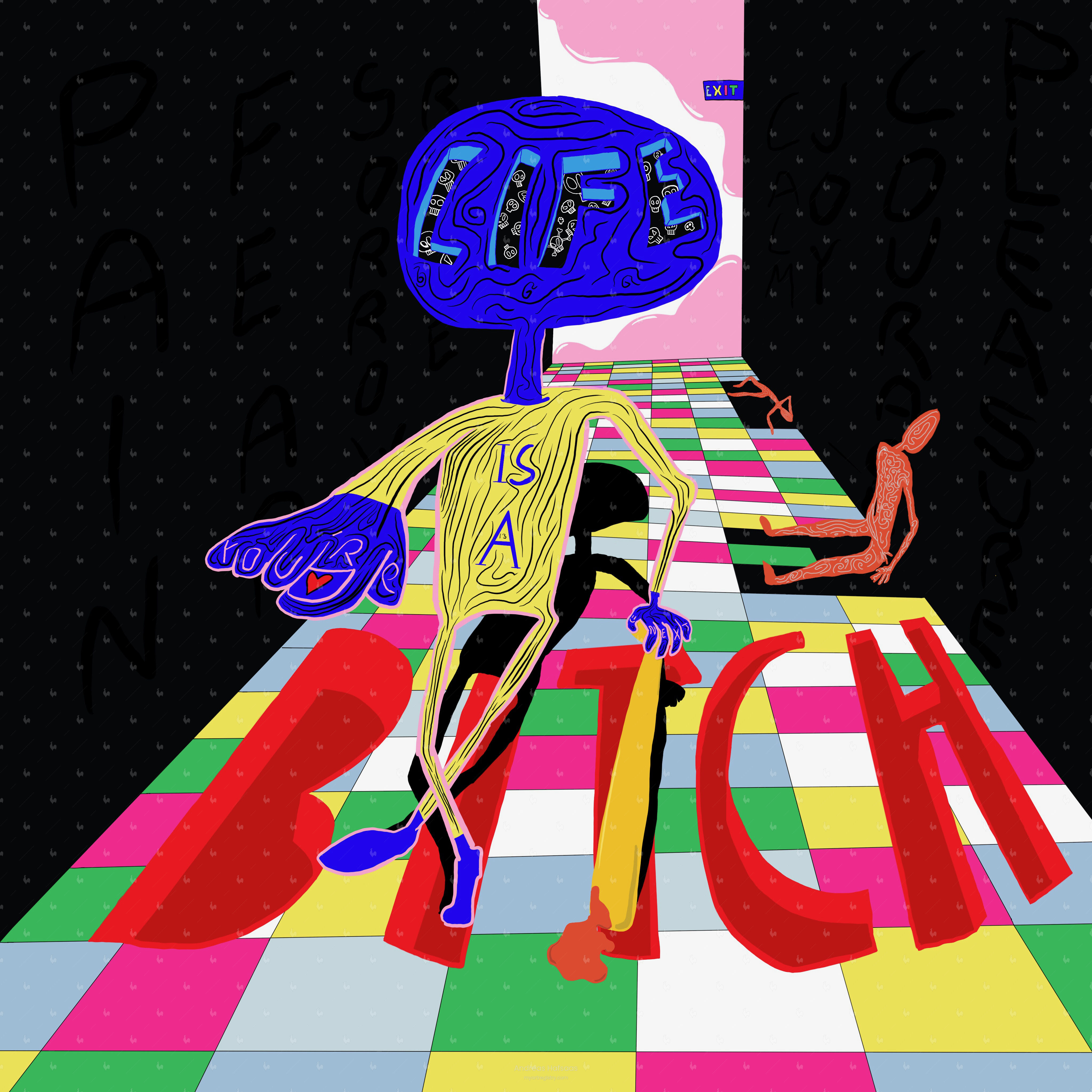 Life Is A Bitch(85x85cm)